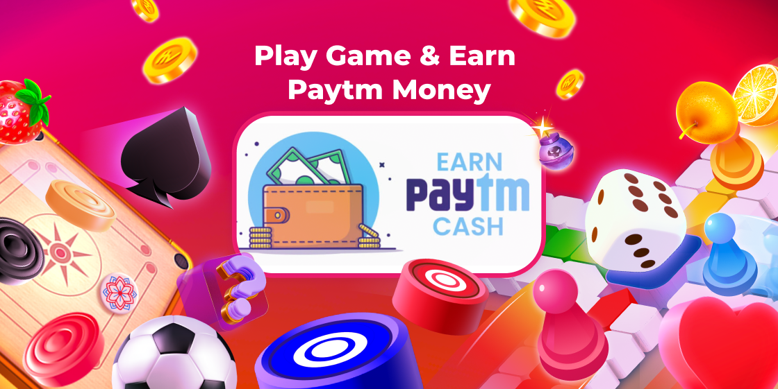 40 Best Money Earning Games of 2024 to Win Paytm Cash (Earn Thousands Daily)