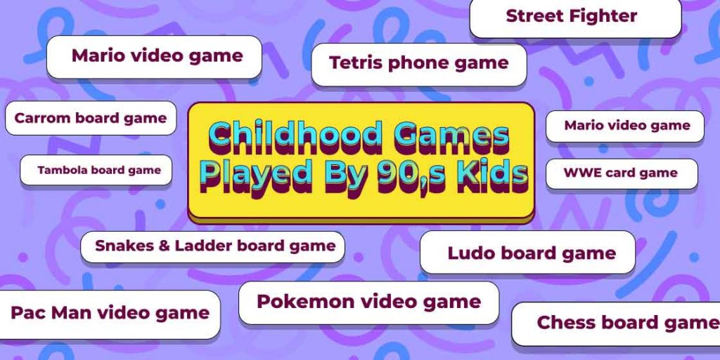 childhood games played by 90's kids