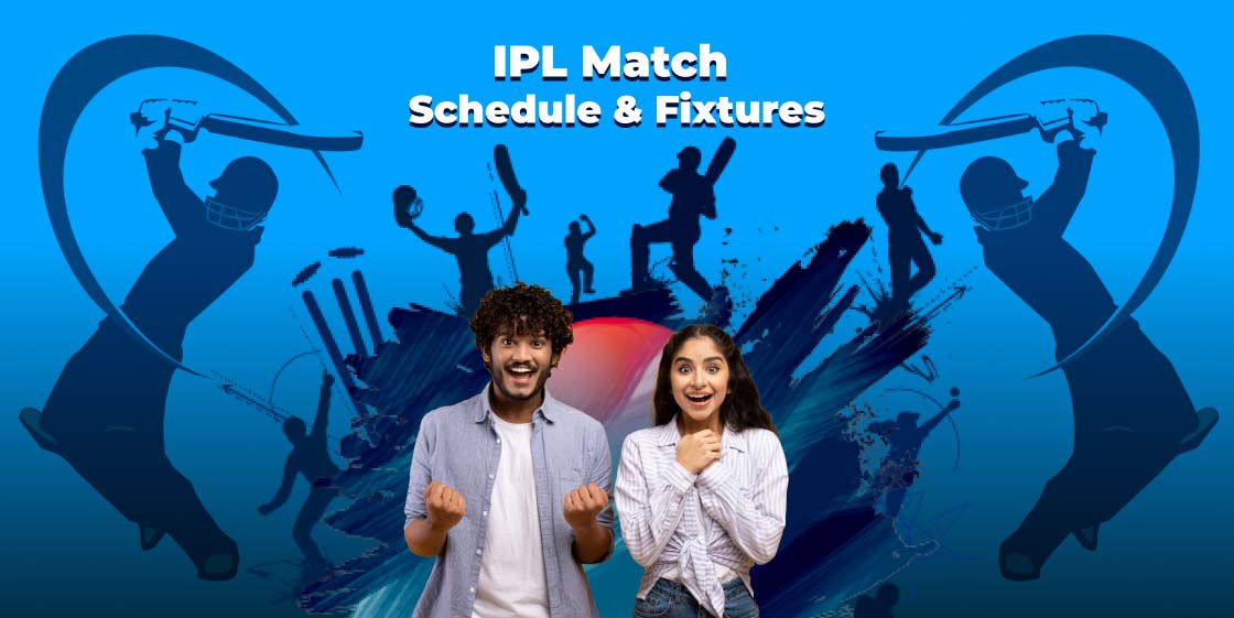 IPL Schedule 2024 IPL Match List, Time Table & Fixtures